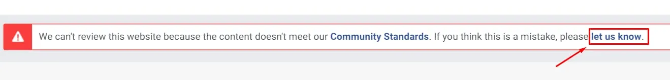 Facebook 提示:如果网站审核有误,请“告知我们(let us know)”